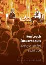 Dialog o umění a politice / Ken Loach, Édouard Louis - obálka knihy