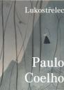 Lukostřelec / Paulo Coelho - obálka knihy