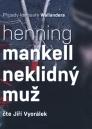 Neklidný muž / Henning Mankell - obálka knihy